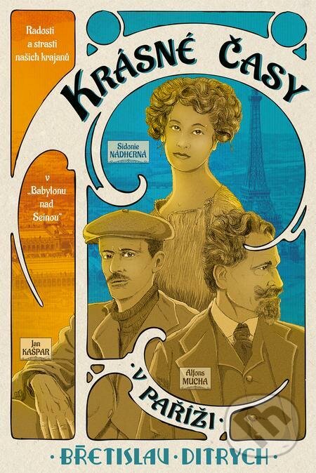 E-kniha: Krásné časy v Paříži (Břetislav Ditrych). Epocha, 2021 E-kniha: Krásné časy v Paříži (Břetislav Ditrych). Epocha, 2021
