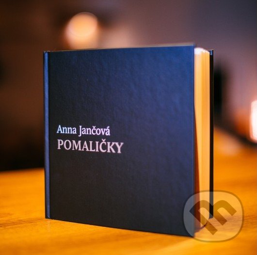 Kniha: Pomaličky (Anna Jančová). LiberaTerra, 2021 Kniha: Pomaličky (Anna Jančová). LiberaTerra, 2021
