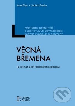 Kniha: Věcná břemena (Jindřich Psutka a Karel Eliáš). Linde, 2012 Kniha: Věcná břemena (Jindřich Psutka a Karel Eliáš). Linde, 2012