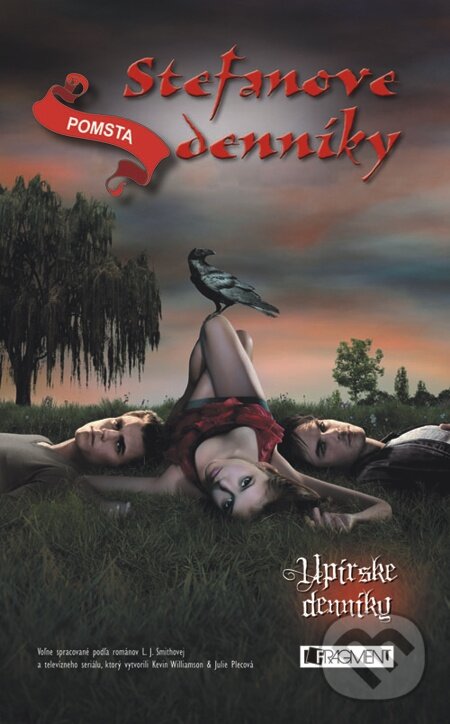 E-kniha: Upírske denníky – Stefanove denníky 3: Pomsta (L.J. Smith). Fragment, 2012 E-kniha: Upírske denníky – Stefanove denníky 3: Pomsta (L.J. Smith). Fragment, 2012