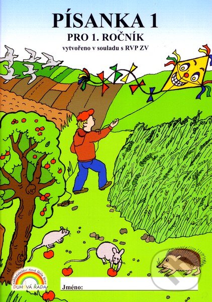 Kniha: Písanka pro 1. ročník 1. díl (Nová škola). Nová škola, 2012 Kniha: Písanka pro 1. ročník 1. díl (Nová škola). Nová škola, 2012
