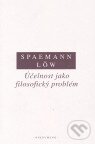 Kniha: Účelnost jako filosofický problém (Reinhard Löw a Robert Spaemann). OIKOYMENH, 2004 Kniha: Účelnost jako filosofický problém (Reinhard Löw a Robert Spaemann). OIKOYMENH, 2004