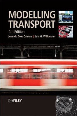 Kniha: Modelling Transport (Luis G. Willumsen). Wiley-Blackwell, 2011 Kniha: Modelling Transport (Luis G. Willumsen). Wiley-Blackwell, 2011