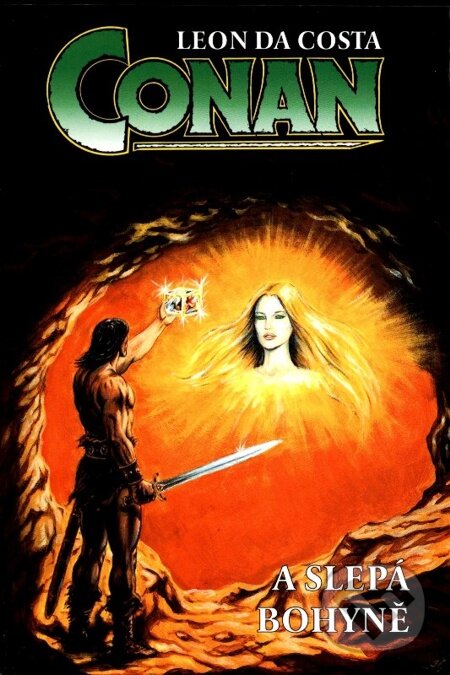 E-kniha: Conan a slepá bohyně (Leon da Costa). Nakladatelství Viking, 2003 E-kniha: Conan a slepá bohyně (Leon da Costa). Nakladatelství Viking, 2003