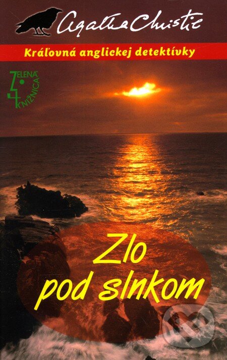 Kniha: Zlo pod slnkom (Agatha Christie). Slovenský spisovateľ, 2012 Kniha: Zlo pod slnkom (Agatha Christie). Slovenský spisovateľ, 2012