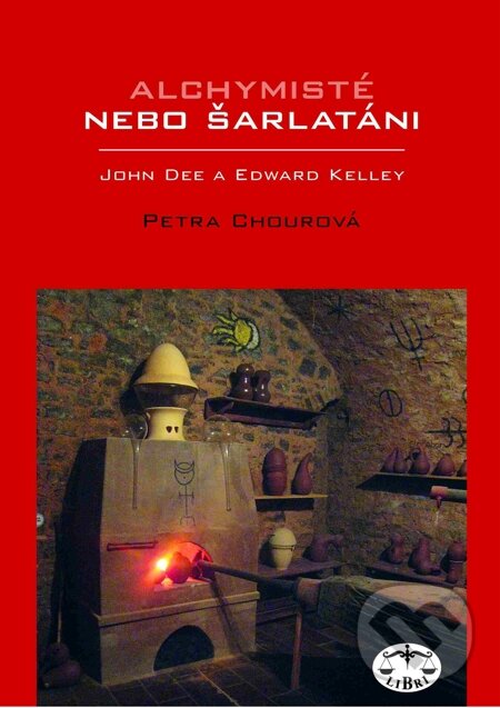 E-kniha: Alchymisté nebo šarlatáni? Edward Kelley a John Dee v Čechách (Petra Chourová). Libri, 2010 E-kniha: Alchymisté nebo šarlatáni? Edward Kelley a John Dee v Čechách (Petra Chourová). Libri, 2010