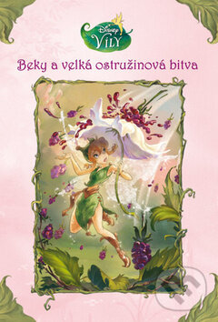 Kniha: Beky a velká ostružinová bitva (Egmont ČR). Egmont ČR, 2012 Kniha: Beky a velká ostružinová bitva (Egmont ČR). Egmont ČR, 2012