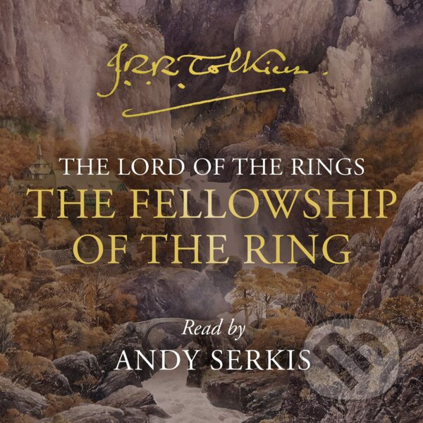 Audiokniha: The Fellowship of the Ring (J.R.R. Tolkien). HarperCollins, 2021 Audiokniha: The Fellowship of the Ring (J.R.R. Tolkien). HarperCollins, 2021