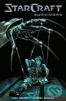 Kniha: Starcraft (Gabriel Guzmán a Jody Houser). Dark Horse, 2020 Kniha: Starcraft (Gabriel Guzmán a Jody Houser). Dark Horse, 2020
