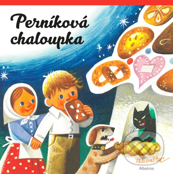 Kniha: Perníková chaloupka (Albatros CZ). Albatros CZ, 2022 Kniha: Perníková chaloupka (Albatros CZ). Albatros CZ, 2022