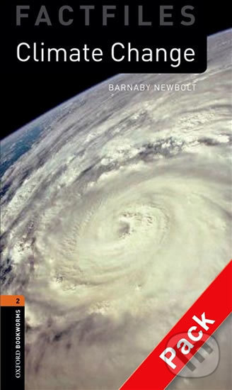 Kniha: Factfiles 2 - Climate Change with Audio Mp3 Pack (Barnaby Newbolt). Oxford University Press, 2016 Kniha: Factfiles 2 - Climate Change with Audio Mp3 Pack (Barnaby Newbolt). Oxford University Press, 2016
