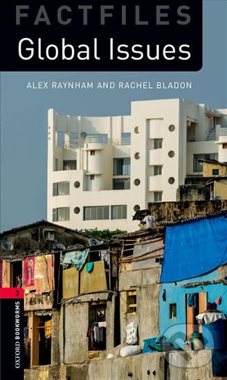 Kniha: Factfiles 3 - Global Issues with Audio Mp3 Pack (Alex Raynham). Oxford University Press, 2018 Kniha: Factfiles 3 - Global Issues with Audio Mp3 Pack (Alex Raynham). Oxford University Press, 2018