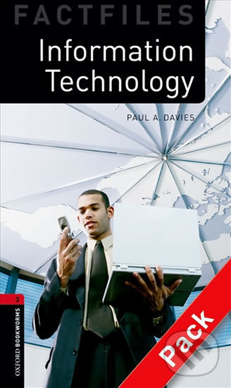 Kniha: Factfiles 3 - Information Technology with Audio Mp3 Pack (Paul Davies). Oxford University Press, 2016 Kniha: Factfiles 3 - Information Technology with Audio Mp3 Pack (Paul Davies). Oxford University Press, 2016