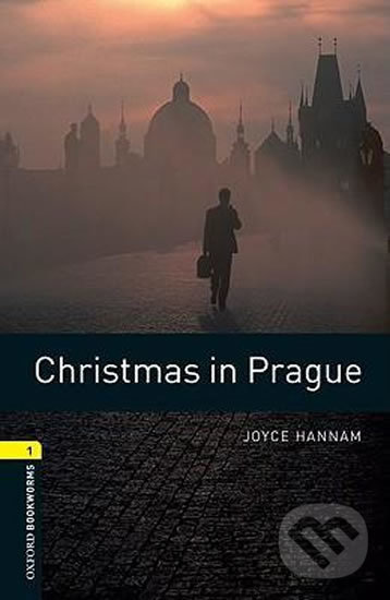Kniha: Library 1 - Christmas in Prague (Joyce Hannam). Oxford University Press, 2008 Kniha: Library 1 - Christmas in Prague (Joyce Hannam). Oxford University Press, 2008
