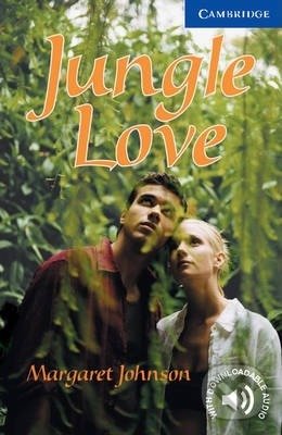 Kniha: Jungle Love 5 (Margaret Johnson). Cambridge University Press, 2002 Kniha: Jungle Love 5 (Margaret Johnson). Cambridge University Press, 2002