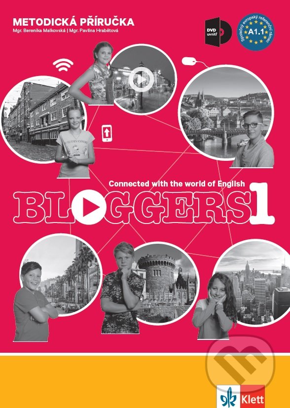 Kniha: Bloggers 1 (Klett). Klett, 2018 Kniha: Bloggers 1 (Klett). Klett, 2018