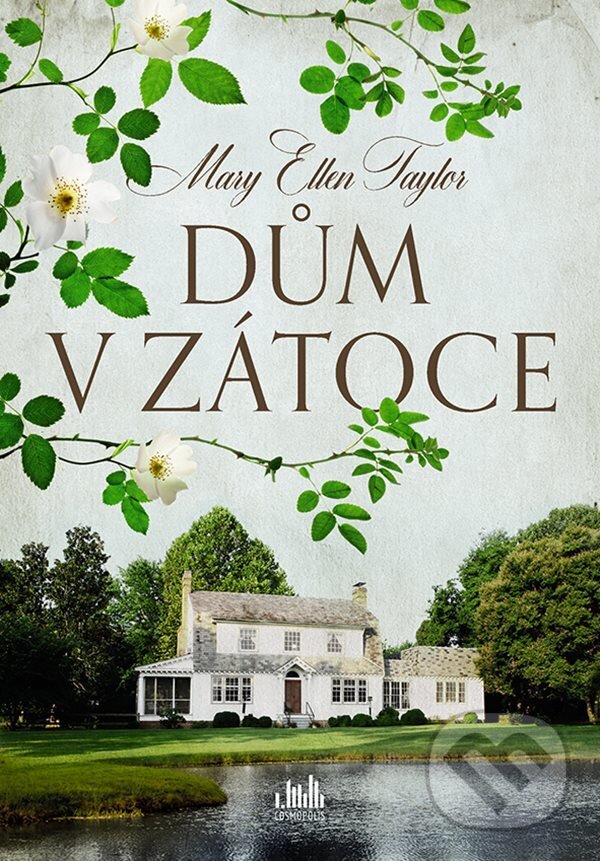 E-kniha: Dům v zátoce (Mary Ellen Taylor). Grada, 2021 E-kniha: Dům v zátoce (Mary Ellen Taylor). Grada, 2021