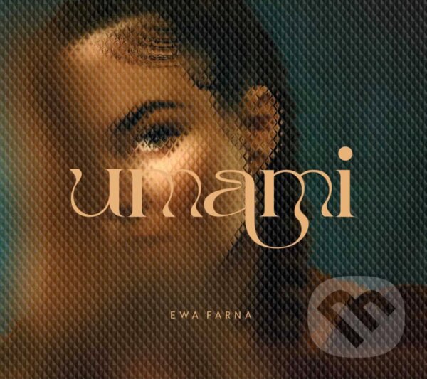 Hudební CD: Ewa Farna: Umami (Hudobné albumy). Hudobné albumy, 2021 Hudební CD: Ewa Farna: Umami (Hudobné albumy). Hudobné albumy, 2021