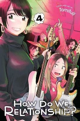 Kniha: How Do We Relationship? 4 (Tamifull). Viz Media, 2021 Kniha: How Do We Relationship? 4 (Tamifull). Viz Media, 2021