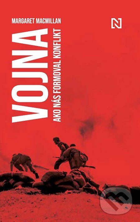 E-kniha: Vojna (Margaret MacMillan). N Press, 2021 E-kniha: Vojna (Margaret MacMillan). N Press, 2021