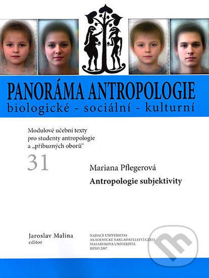 Kniha: Panoráma antropologie 31 (Jaroslav Malina). Muni Press, 2007 Kniha: Panoráma antropologie 31 (Jaroslav Malina). Muni Press, 2007