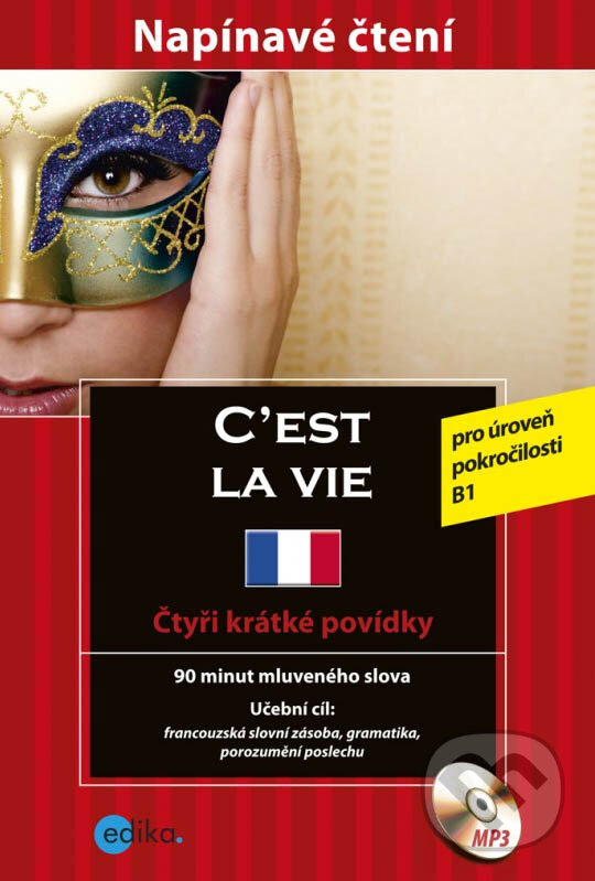 Kniha: C´est la vie / Čtyři krátke povídky (Adrienne Derrier, Marc Blancher a Tim Pirard). Edika, 2012 Kniha: C´est la vie / Čtyři krátke povídky (Adrienne Derrier, Marc Blancher a Tim Pirard). Edika, 2012