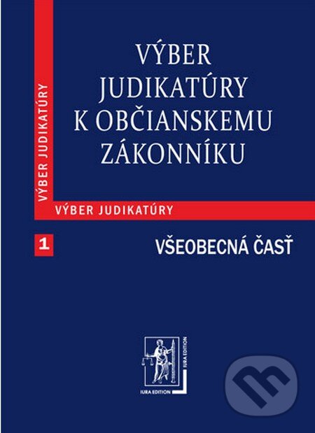 Kniha: Výber judikatúry k Občianskemu zákonníku 1 (Všeobecná časť) (Wolters Kluwer (Iura Edition)). Wolters Kluwer (Iura Edition), 2012 Kniha: Výber judikatúry k Občianskemu zákonníku 1 (Všeobecná časť) (Wolters Kluwer (Iura Edition)). Wolters Kluwer (Iura Edition), 2012