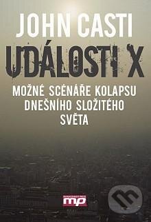 Kniha: Události X (John Casti). Management Press, 2012 Kniha: Události X (John Casti). Management Press, 2012