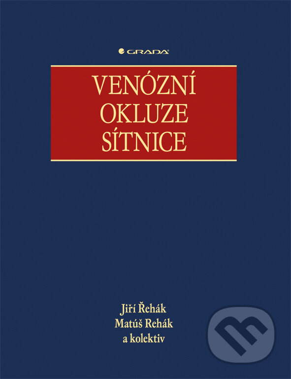E-kniha: Venózní okluze sítnice (Jiří Řehák, Matúš Rehák a kolektiv). Grada, 2011 E-kniha: Venózní okluze sítnice (Jiří Řehák, Matúš Rehák a kolektiv). Grada, 2011
