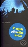 Kniha: V zajetí pikového krále (Petra Lázničková). Eroika, 2012 Kniha: V zajetí pikového krále (Petra Lázničková). Eroika, 2012