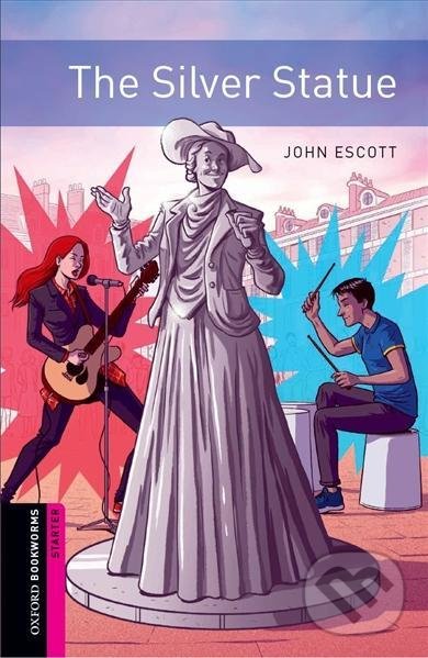 Kniha: Library Starter - the Silver Statue with Audio Mp3 Pack (John Escott). Oxford University Press, 2019 Kniha: Library Starter - the Silver Statue with Audio Mp3 Pack (John Escott). Oxford University Press, 2019