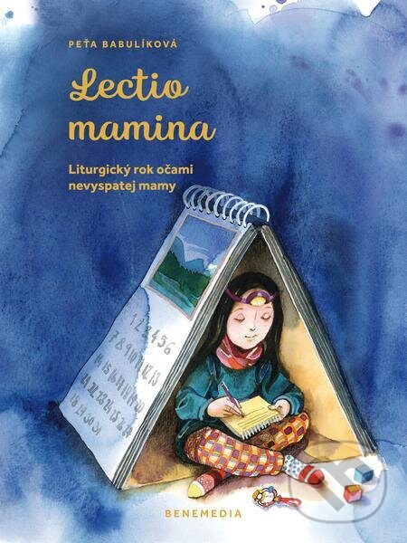 E-kniha: Lectio mamina (Peťa Babulíková). BeneMedia E-kniha: Lectio mamina (Peťa Babulíková). BeneMedia
