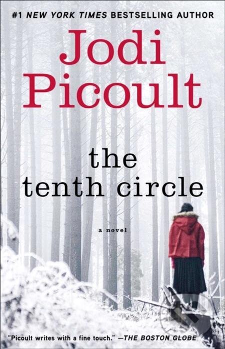 E-kniha: The Tenth Circle (Jodi Picoult). Atria Books, 2006 E-kniha: The Tenth Circle (Jodi Picoult). Atria Books, 2006