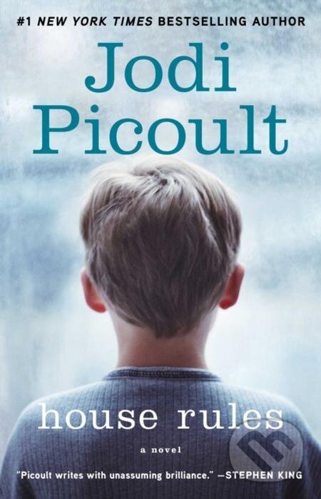 E-kniha: House Rules (Jodi Picoult). Atria Books, 2010 E-kniha: House Rules (Jodi Picoult). Atria Books, 2010