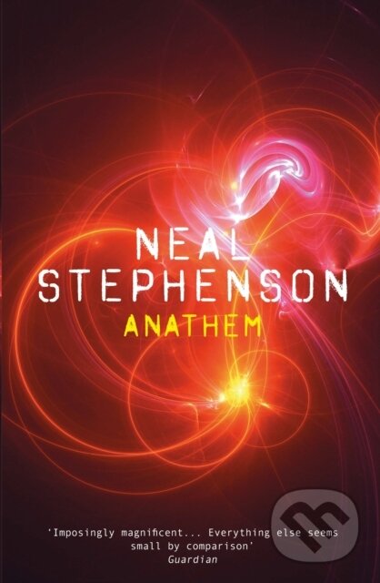 E-kniha: Anathem (Neal Stephenson). Atlantic Books, 2010 E-kniha: Anathem (Neal Stephenson). Atlantic Books, 2010