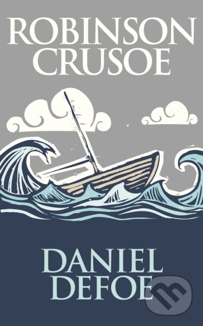 E-kniha: Robinson Crusoe (Daniel Defoe). Dreamscape Media, 2017 E-kniha: Robinson Crusoe (Daniel Defoe). Dreamscape Media, 2017