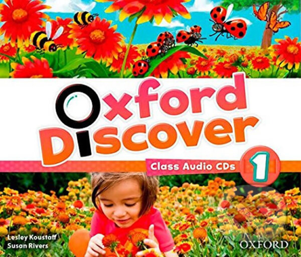 Audiokniha: Oxford Discover 1: Class Audio CDs /3/ (Susan Rivers a Lesley Koustaff). Oxford University Press, 2014 Audiokniha: Oxford Discover 1: Class Audio CDs /3/ (Susan Rivers a Lesley Koustaff). Oxford University Press, 2014