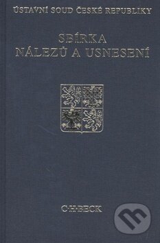 Kniha: Sbírka nálezů a usnesení ÚS ČR (C. H. Beck). C. H. Beck, 2011 Kniha: Sbírka nálezů a usnesení ÚS ČR (C. H. Beck). C. H. Beck, 2011