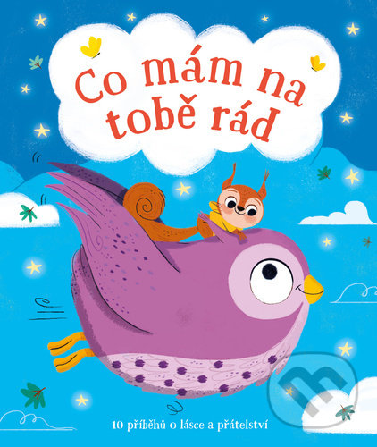 Kniha: Co mám na tobě rád (YoYo Books). YoYo Books, 2021 Kniha: Co mám na tobě rád (YoYo Books). YoYo Books, 2021