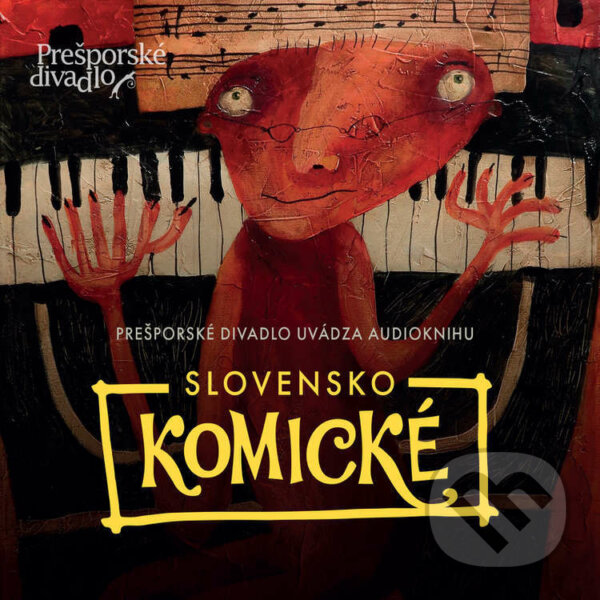 Audiokniha: Slovensko Komické (Andrej Csino, Anna Olejárová, Jakub Nvota, Janko Iša, Karol D. Horváth Samo Trnka, Livian Allen G, Lucia Siposová, Márius Kopcsay, Martin Petro, Michal Brat, Miro Švercel, Peter Balko, Peter Baťko, Rasťo Piško, Soňa Uriková, Vanda Rozenbergová a Veronika Sebechlebská). EZOPO, 2021 Audiokniha: Slovensko Komické (Andrej Csino, Anna Olejárová, Jakub Nvota, Janko Iša, Karol D. Horváth Samo Trnka, Livian Allen G, Lucia Siposová, Márius Kopcsay, Martin Petro, Michal Brat, Miro Švercel, Peter Balko, Peter Baťko, Rasťo Piško, Soňa Uriková, Vanda Rozenbergová a Veronika Sebechlebská). EZOPO, 2021