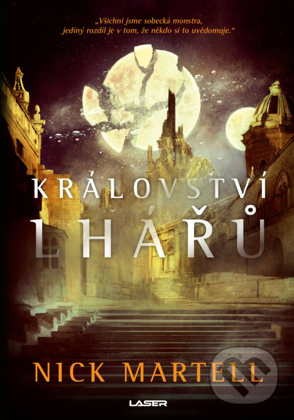 E-kniha: Království lhářů (Nick Martell). Laser books, 2021 E-kniha: Království lhářů (Nick Martell). Laser books, 2021