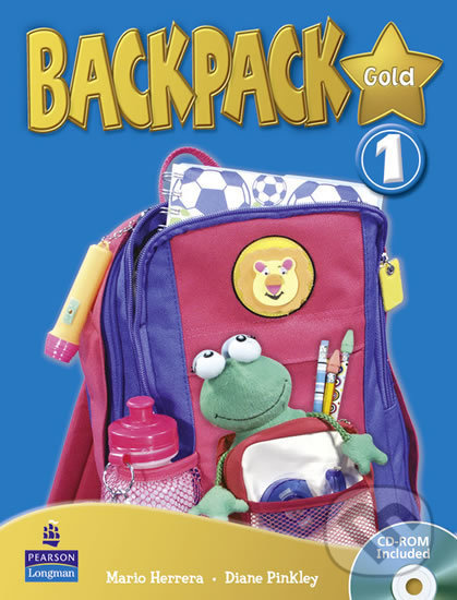Kniha: BackPack Gold New Edition 1: Students´ Book w/ CD-ROM Pack (Diane Pinkley). Pearson, 2010 Kniha: BackPack Gold New Edition 1: Students´ Book w/ CD-ROM Pack (Diane Pinkley). Pearson, 2010