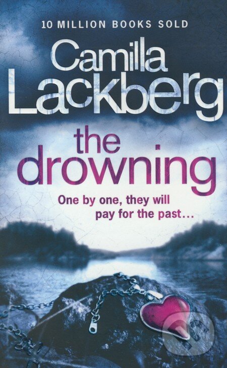 Kniha: The Drowning (Camilla Läckberg). HarperCollins, 2012 Kniha: The Drowning (Camilla Läckberg). HarperCollins, 2012