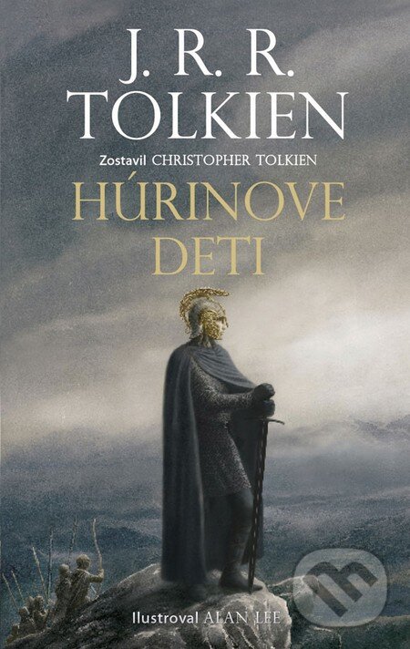 Kniha: Húrinove deti (J.R.R. Tolkien). Slovart, 2012 Kniha: Húrinove deti (J.R.R. Tolkien). Slovart, 2012