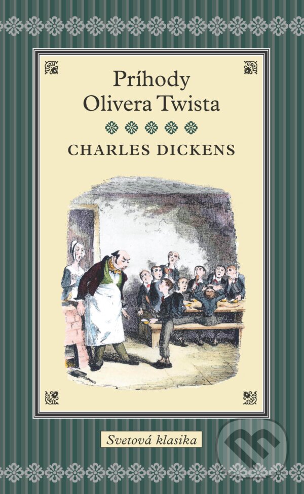 Kniha: Príhody Olivera Twista (Charles Dickens). Slovart, 2012 Kniha: Príhody Olivera Twista (Charles Dickens). Slovart, 2012