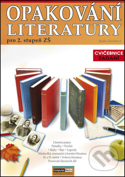 Kniha: Opakování literatury (Radka Kneblová). Computer Media, 2012 Kniha: Opakování literatury (Radka Kneblová). Computer Media, 2012