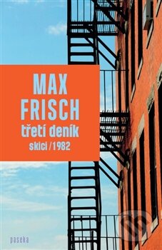 Třetí deník - Max Frisch, Paseka, 2012