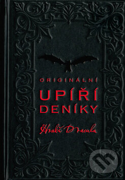 Kniha: Originální upíří deníky (Hrabě Dracula). Mladá fronta, 2012 Kniha: Originální upíří deníky (Hrabě Dracula). Mladá fronta, 2012