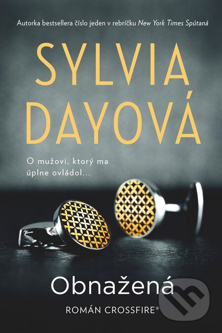 Kniha: Obnažená (Sylvia Day). Fortuna Libri, 2012 Kniha: Obnažená (Sylvia Day). Fortuna Libri, 2012
