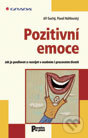 Kniha: Pozitivní emoce (Jiří Suchý a Pavel Náhlovský). Grada, 2012 Kniha: Pozitivní emoce (Jiří Suchý a Pavel Náhlovský). Grada, 2012